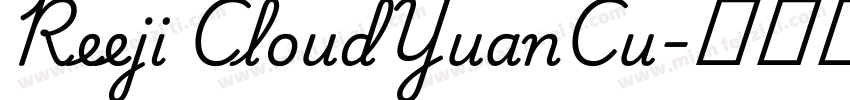 Reeji CloudYuanCu字体转换